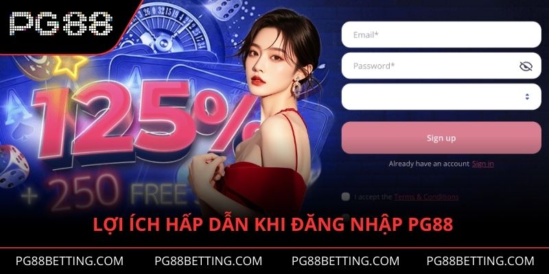 Lợi ích hấp dẫn khi đăng nhập PG88